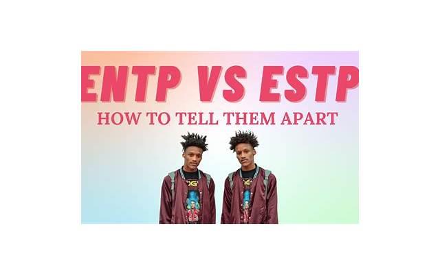 estp和什么人格最配? estp和什么人格最配?